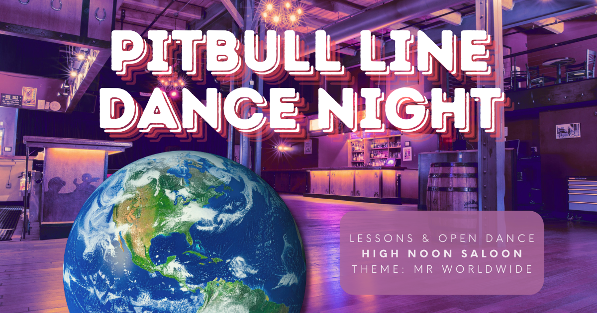 Line Dance Pitbull Party at High Noon Saloon on September 11, 2026