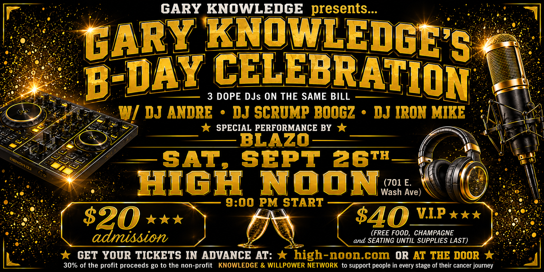 Gary Knowledge’s B-Day Celebration at High Noon Saloon on September 26, 2026